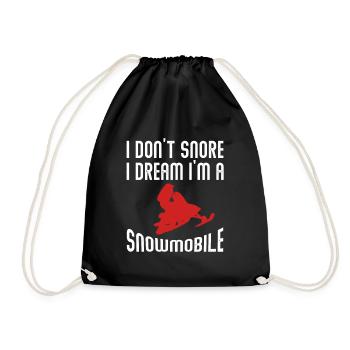 I Don't Snore I Dream I'm A Snowmobile Fan Gift - Drawstring Bag - black - Front