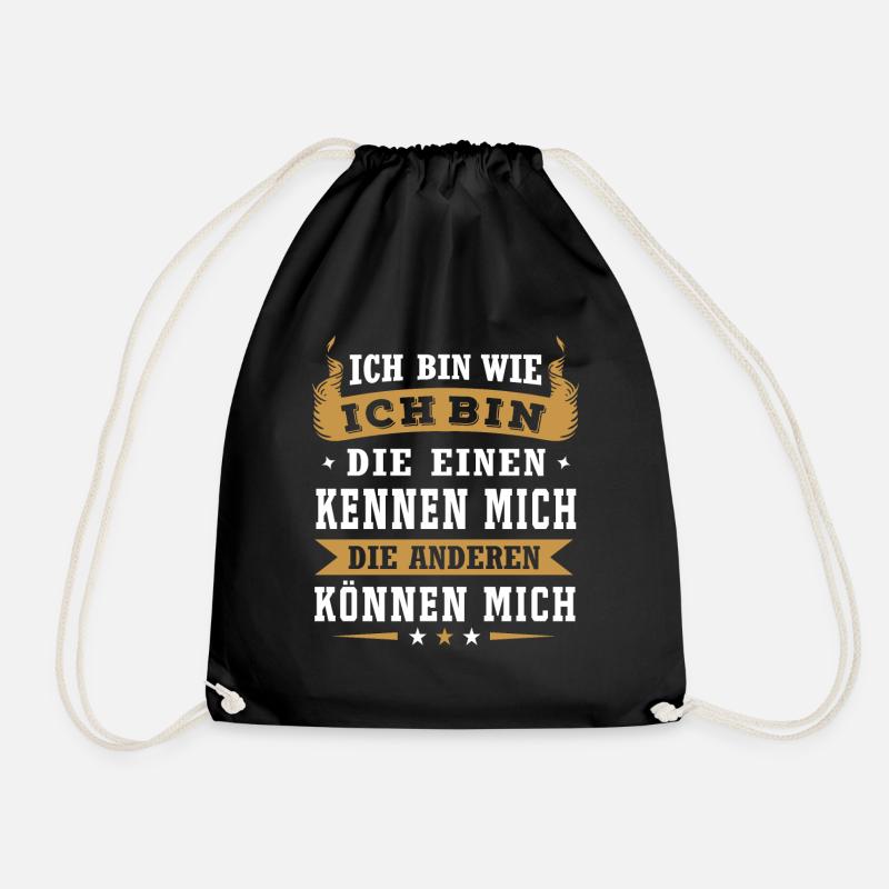Ich bin wie ich bin - die einen kennen mich ... - Turnbeutel - Schwarz