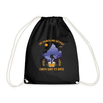 lustiges Wander Shirt Sie sagten oben gibt es Bier - Turnbeutel - Schwarz - Vorne