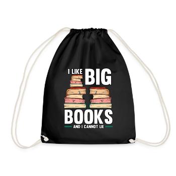 Funny I Like Big Books And I Cannot Lie Reading - Drawstring Bag - black - Front