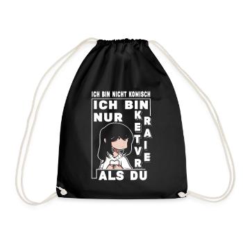 Ich bin nicht Komisch ich bin nur kreativer als du - Turnbeutel - Schwarz - Vorne