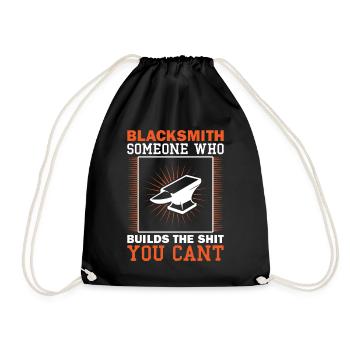 blacksmith someone who builds the shit you cant - Turnbeutel - Schwarz - Vorne