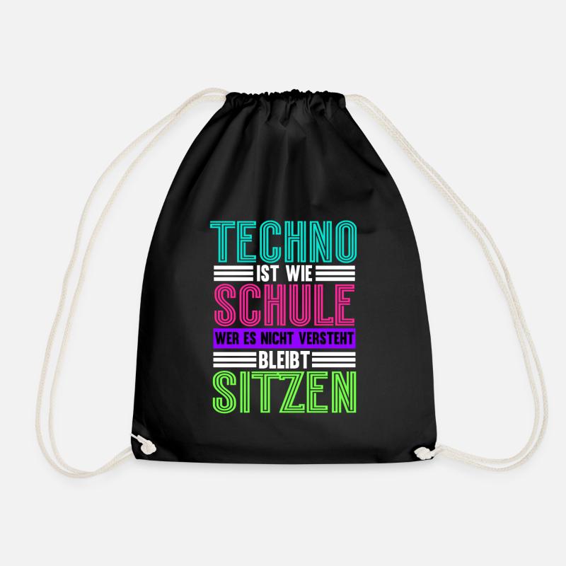 Techno Ist Wie Schule Techno - Turnbeutel - Schwarz
