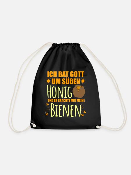 Ich bat Gott um süßen Honig - Turnbeutel - Schwarz