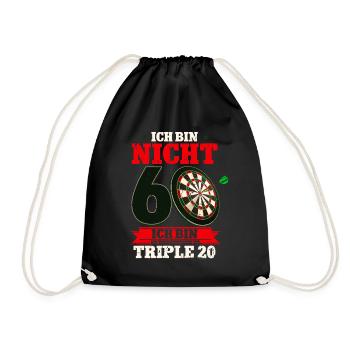 Ich bin nicht 60 ich bin Triple 20 - 60. - Turnbeutel - Schwarz - Vorne
