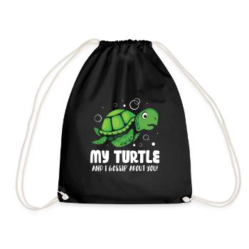 My Turtle and I gossip about you - Turnbeutel - Schwarz - Vorne