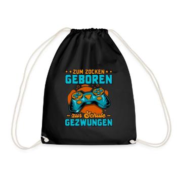 Zocken Gaming Zum Zocken Geboren Zur Schule - Turnbeutel - Schwarz - Vorne
