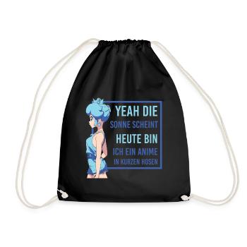 Heute bin ich ein Anime in kurzen Hosen - Turnbeutel - Schwarz - Vorne