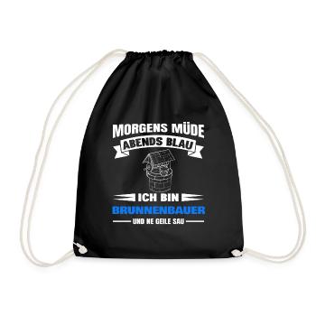 Morgens Müde Abends Blau Brunnenbauer - Turnbeutel - Schwarz - Vorne