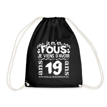 Anniversaire 19 ans | Je m'en fous j'ai 19 ans - Sac de sport léger - noir - Devant