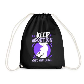 keep abortion safe and legal - Turnbeutel - Schwarz - Vorne