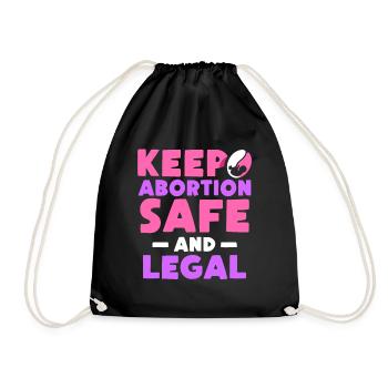 keep abortion safe and legal - Turnbeutel - Schwarz - Vorne