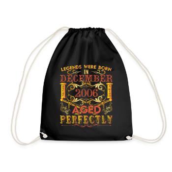 December 2006 - birthday 2006 legends were born. - Drawstring Bag - black - Front