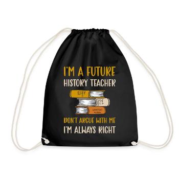 I'm a future History Teacher - Turnbeutel - Schwarz - Vorne