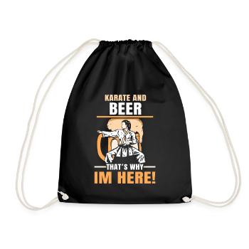Karate and Beer - That´s why im here! - Turnbeutel - Schwarz - Vorne