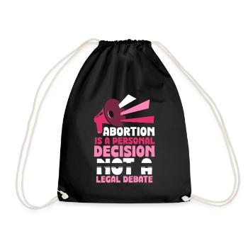Abortion is a personal decision - Turnbeutel - Schwarz - Vorne