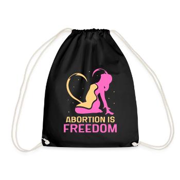 abortion is freedom - Turnbeutel - Schwarz - Vorne
