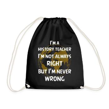 I'm a history teacher - Turnbeutel - Schwarz - Vorne