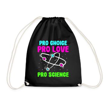 Pro choice pro love pro science - Turnbeutel - Schwarz - Vorne