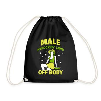 Male hypocrisy laws off body - Turnbeutel - Schwarz - Vorne