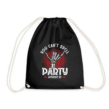 You Can't Spell Party Without Rt - Turnbeutel - Schwarz - Vorne
