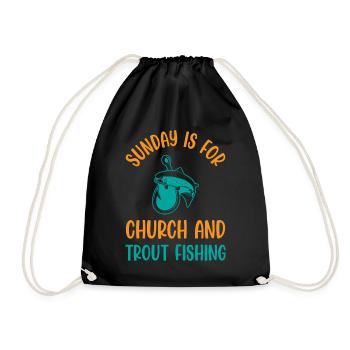 Sunday is for church and Trout Fishing - Turnbeutel - Schwarz - Vorne