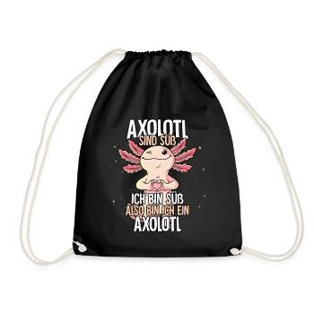 Axolotl Sind Süß Axolotl - Turnbeutel - Schwarz - Vorne