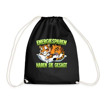 Energiesparen Haben Sie Gesagt Tiger - Turnbeutel - Schwarz - Vorne