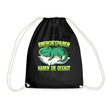 Energiesparen Haben Sie Gesagt T-rex - Turnbeutel - Schwarz - Vorne