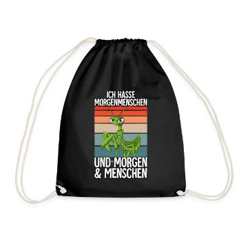 Ich Hasse Morgenmenschen Gottesanbeterin - Turnbeutel - Schwarz - Vorne