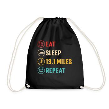 Eat Sleep 13.1 Miles Repeat Half Marathon - Turnbeutel - Schwarz - Vorne