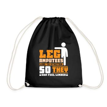 Leg Amputees like to stretch - Turnbeutel - Schwarz - Vorne