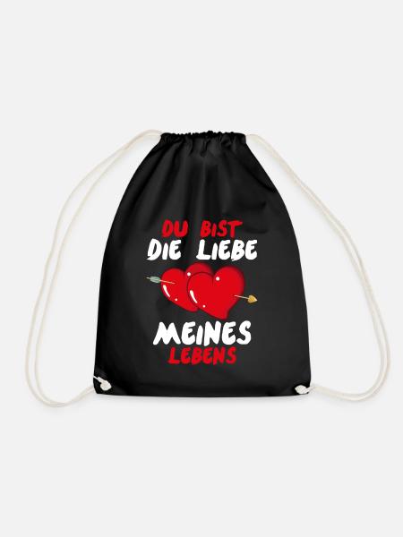 Du bist die Liebe meines Lebens Valentinstag - Turnbeutel - Schwarz