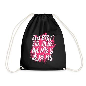 Du bist die Liebe meines Lebens Valentinstag - Turnbeutel - Schwarz - Vorne