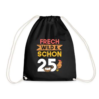 Geschenk 25 Jahre Geburtstag Huhn Hühner - Turnbeutel - Schwarz - Vorne