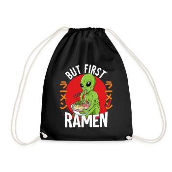 But First Ramen - Turnbeutel - Schwarz - Vorne