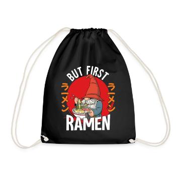 But First Ramen - Turnbeutel - Schwarz - Vorne