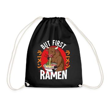 But First Ramen - Turnbeutel - Schwarz - Vorne