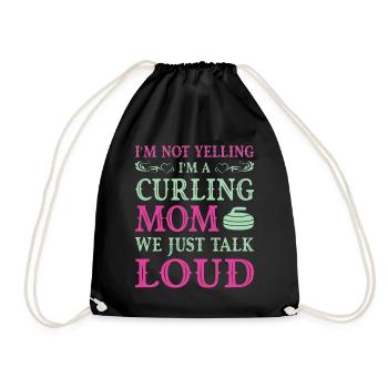 I'm not yelling I'm a curling mom - Turnbeutel - Schwarz - Vorne