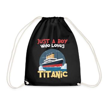 Titanic Ship Boys who just love the RMS Titanic - Drawstring Bag - black - Front