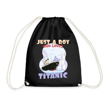 Titanic Ship Boys who just love the RMS Titanic - Drawstring Bag - black - Front