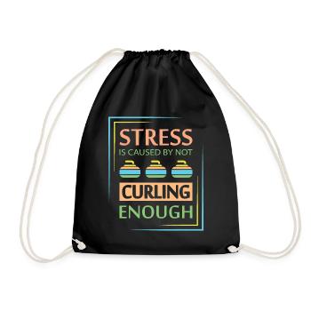 Stress is caused by not Curling enough - Turnbeutel - Schwarz - Vorne