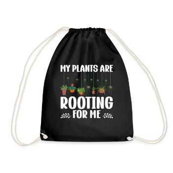MY PLANTS ARE ROOTING FOR ME - Drawstring Bag - black - Front