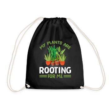 MY PLANTS ARE ROOTING FOR ME - Drawstring Bag - black - Front