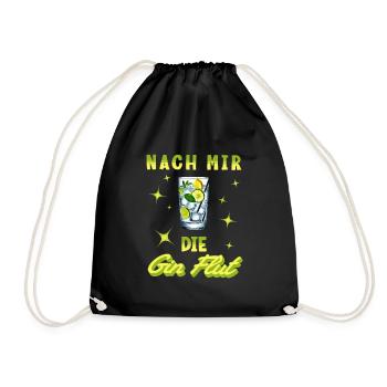 Nach mir die Gin Flut - Turnbeutel - Schwarz - Vorne