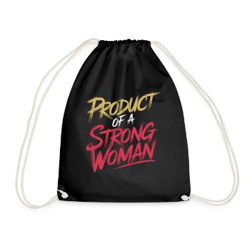 Product Of A Strong Woman 11 - Turnbeutel - Schwarz - Vorne