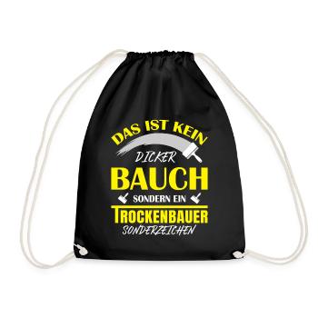 Trockenbau Trockenbauer Trockenbaumonteur Geschenk - Turnbeutel - Schwarz - Vorne