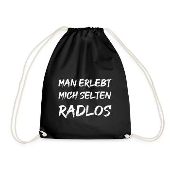 Man erlebt mich selten Radlos - Turnbeutel - Schwarz - Vorne