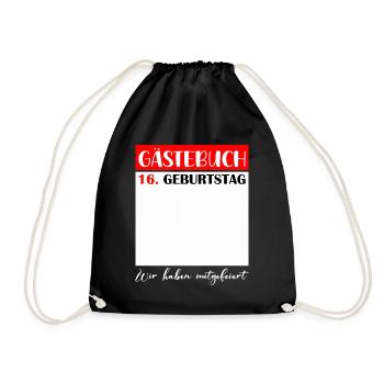 16. Geburtstag Mädchen 16 Jahre Jungen Geschenk - Turnbeutel - Schwarz - Vorne