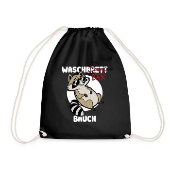 Waschbär Bauch - Waschbrett Bauch Geschenk - Turnbeutel - Schwarz - Vorne